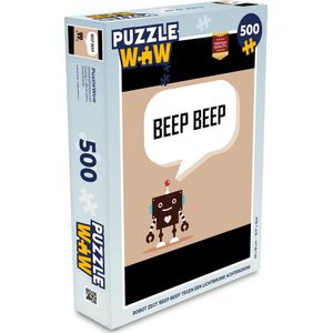 Puzzel Spreuken - Quotes - Beep beep - Robot - Hart - Kids - Jongens - Legpuzzel - Puzzel 500 stukjes