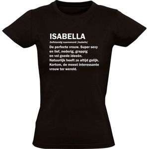 Isabella grappig Dames t-shirt | verjaardag | cadeau | kado | shirt | Zwart