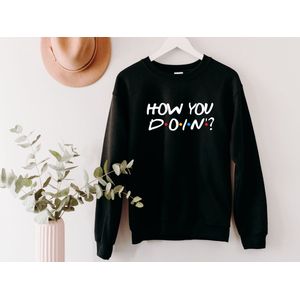 Lykke How You Doin Sweatshirt | Friends | Trui | Unisex | Heren – Dames| Katoen| Zwart | Maat S