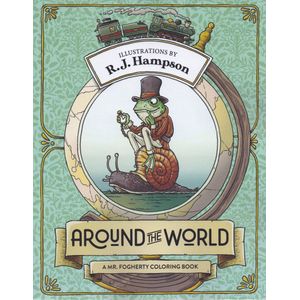 Around the World: A Mr. Fogherty Coloring Book - R.J. Hampson - Kleurboek voor volwassenen