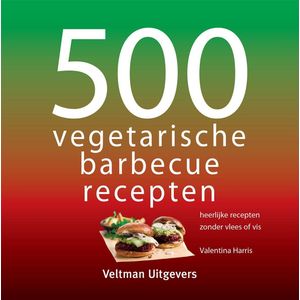 500-serie  -  500 vegetarische barbecuerecepten