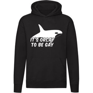 It's orcay to be gay Hoodie | sweater | regenboog | kado | trui | unisex | capuchon