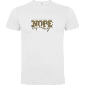 Wit T-Shirt met “Nope Not Today“ Afbeelding Goud Maat S