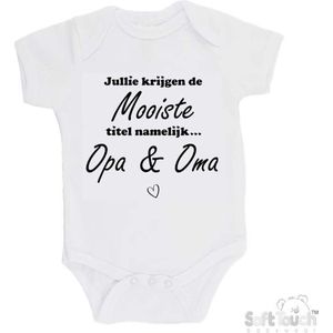 100% katoenen Romper ""Jullie krijgen de mooiste titel namelijk... Opa & Oma"" Unisex Katoen Wit/zwart Maat 62/68