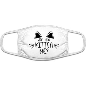Are you kitten me? mondkapje | kat | dieren | grappig | gezichtsmasker | bescherming | bedrukt | logo | Wit mondmasker van katoen, uitwasbaar & herbruikbaar. Geschikt voor OV