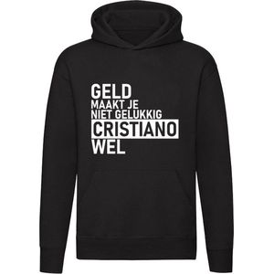 Geld maakt je niet gelukkig maar Cristiano wel Hoodie - geld - humor - grappig - relatie - liefde - money - unisex - trui - sweater - capuchon