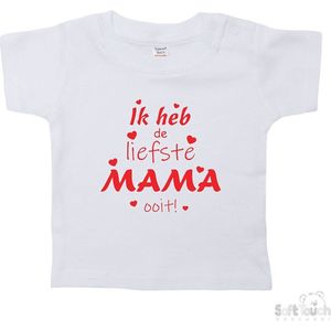 Soft Touch T-shirt Shirtje Korte mouw ""Ik heb de liefste mama ooit!"" Unisex Katoen Wit/rood Maat 62/68