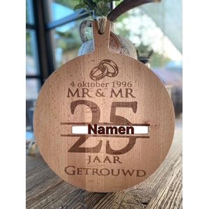Creaties van Hier - serveerplank - 25 jaar getrouwd (MR en MR) - 40 cm - gepersonaliseerd cadeau - hout