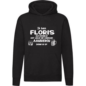 Ik ben Floris, elk drankje dat jullie me vandaag aanbieden drink ik op Hoodie - feest - drank - alcohol - bier - festival - kroeg - cocktail - bar - vriend - vriendin - jarig - verjaardag - cadeau - humor - grappig - unisex - trui - sweater
