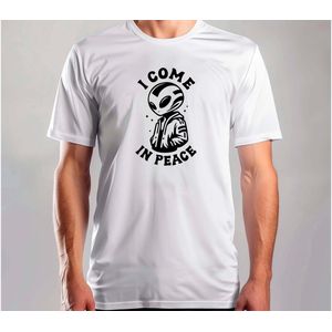I Come in peace - T Shirt - FunnyVibes - Funny - Gift - Cute - Grappig - LachenMaar - Sarcasm - SarcasmMode - Sarcasme - LekkerSarcastisch - Coffee - Tea