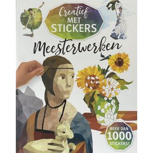 Creatief met stickers - Meesterwerken - Stickerboek - Creatieve stickerkunst - 8 beroemde schilderijen