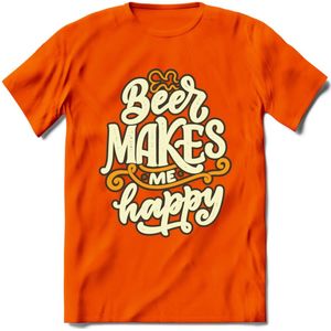 Beer Makes Me Happy T-Shirt | Bier Kleding | Feest | Drank | Grappig Verjaardag Cadeau | - Oranje - 3XL