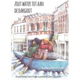 Zout water tot aan de dakgoot