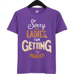 Sorry Ladies | Vrijgezellenfeest Cadeau Man - Groom To Be Bachelor Party - Grappig Bruiloft En Bruidegom Bier Shirt - T-Shirt - Unisex - Dark Purple - Maat L