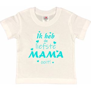 T-shirt Kinderen ""Ik heb de liefste mama ooit!"" Moederdag | korte mouw | Wit/aquablauw | maat 110/116 (XS)