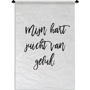 Wandkleed - Wanddoek - Quotes - Spreuken - Vriend - Vriendin - Mijn hart juicht van geluk - 120x180 cm - Wandtapijt