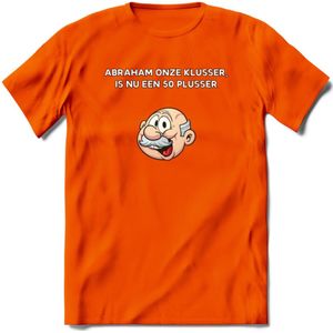 Abraham onze klusser T-Shirt | Grappig Abraham 50 Jaar Verjaardag Kleding Cadeau | Dames – Heren - Oranje - 3XL