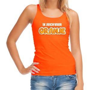 Oranje fan tanktop voor dames - ik juich voor oranje - Holland / Nederland supporter - EK/ WK kleding / outfit M