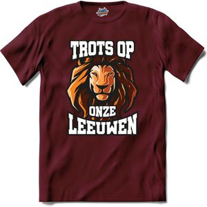 Trots op onze leeuwen - Oranje elftal WK / EK voetbal kampioenschap - bier feest kleding - grappige zinnen, spreuken en teksten - T-Shirt - Heren - Burgundy - Maat XXL