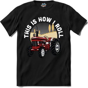 This Is How I Roll | Trekker - Tractor - Boer - T-Shirt - Unisex - Zwart - Maat S