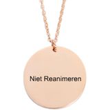 Gegraveerde Niet Reanimeren Ketting - Niet Reanimeren Penning - Do Not Resuscitate - Gegraveerd - Cirkel - Roestvrij Staal - RVS - Verstelbaar - Rosé Goudkleurig