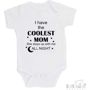 100% katoenen Romper ""I have the coolest mom She stays up with me all night"" Unisex Katoen Wit/zwart Maat 56/62