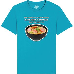 Een vrouw is als erwtensoep - Grappige Tekst Shirt - Mannen Vrouwen Unisex Kleding - Leuke Teksten - Verjaardag Cadeau Idee - Unisex T-Shirt - Aqua Blauw - Maat S