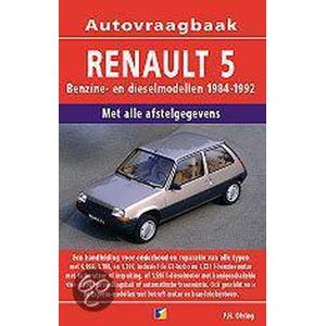 Autovraagbaken - Vraagbaak Renault 5 Benzine- en dieselmodellen 1984-1992