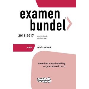 Examenbundel 2016/2017 vwo Wiskunde A