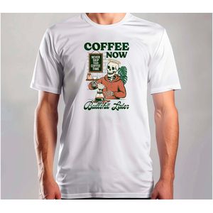 Coffee Now Bullsh et Later - T Shirt - SarcasticVibes - FunnyMood - IDontCare - JustKidding - SarcasmeVibes - GrappigeMomenten - IkMaakEenGrapje - SarcastischLeven