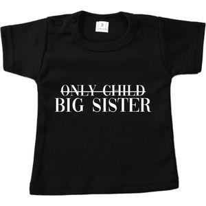 T-shirt korte mouw - Only child / big sister - Zwart - Maat 92 - Dreumes - Peuter - Ik word grote zus - Zwangerschap aankondiging - Baby - Zwanger - Geboorte