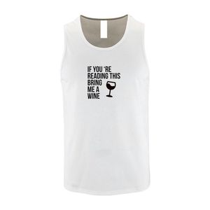 Witte Tanktop sportshirt met ""If you're reading this bring me a Wine "" Print Zwart Size S