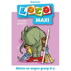 Loco Maxi  -  Meten en wegen groep 6/7