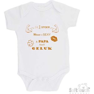 100% katoenen Romper ""Ik ben stoer Mama is sexy & Papa heeft geluk"" Unisex Katoen Wit/tan Maat 56/62