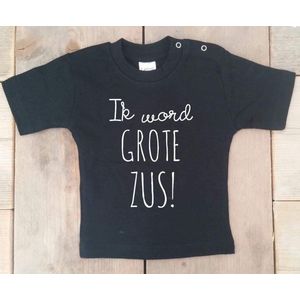 Shirt Ik word grote zus | korte mouw| zwart | maat 74 zwangerschap aankondiging bekendmaking Baby big sis sister