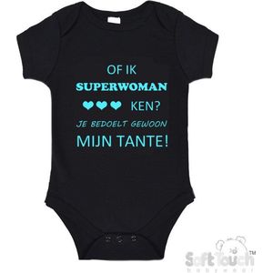 100% katoenen Romper ""Of ik Superwoman ken Je bedoelt gewoon mijn tante"" Jongens Katoen Zwart/aquablauw Maat 56/62