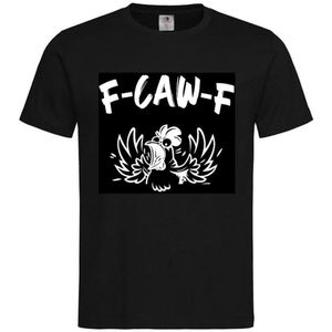 T-shirt Unisex Volwassenen Lol - Festival - carnaval - Wijn - Bier - feestje - grappig - grappige tekst - Weekend - Tekst - ""F-CAW-F"" Fuck Off | korte mouw | Zwart/wit | maat M