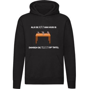 Als de kat van huis is, dansen de muizen op tafel Hoodie - feest - gedrag - spreekwoord - humor - grappig - unisex - trui - sweater - capuchon