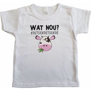 Wit baby t-shirt met ""Wat nou koetsiekoetsiekoe?"" - maat 92 - babyshower, zwanger, cadeautje, kraamcadeau, grappig, geschenk, baby, tekst