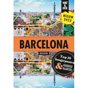 Wat & Hoe reisgids - Barcelona