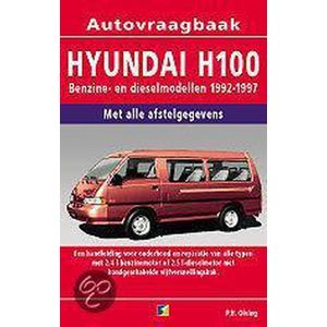 Autovraagbaken - Vraagbaak Hyunda H100 benz diesel 1992-1997
