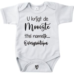 Baby romper met tekst zwangerschap aankondiging | U krijgt de mooiste titel overgroot opa | Wit | korte mouw | maat 56 cadeautje zwangerschap aankondiging bekendmaking |Cadeautje 100% katoen.