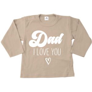 Shirt kind-Ik hou van jou papa-beige-sand-Maat 62