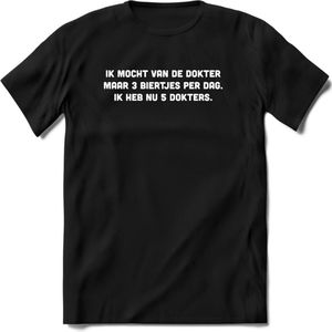 Ik Mocht Van De Dokter Maar 3 Biertjes Per Dag T-Shirt | Bier Kleding | Feest | Drank | Grappig Verjaardag Cadeau | - Zwart - XXL