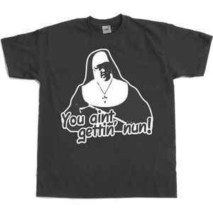 Hybris You Aint Getting Nun Dark-Grey-S