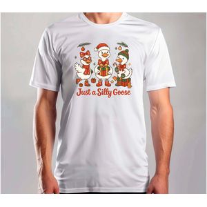 Just a Silly Goose - T Shirt - MerryChristmas - ChristmasVibes - Funny - Sarcasm - VrolijkKerstfeest - Kerstmis - Grappig - Sarcasme