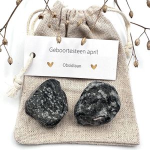 Geboortesteen april - Obsidiaan ruw - zakje - edelstenen - geluksbrenger - originele cadeautjes - gefeliciteerd - verjaardag cadeau voor hem/haar - geboorte gift