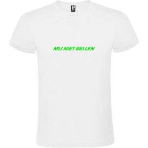 Wit T-Shirt met “ Mij Niet Bellen “ tekst Neon Groen Size XXXL