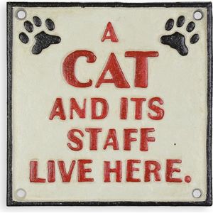 A CAST IRON A CAT AND ITS STAFF LIVE HERE"" PLAQUE