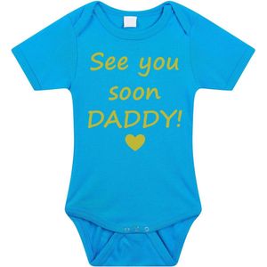 Baby rompertje met leuke tekst | See you soon daddy! |zwangerschap aankondiging | cadeau papa mama opa oma oom tante | kraamcadeau | maat 80 blauw goud